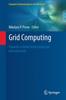 Книга Grid Computing : Towards a Global Interconnected Infrastructure