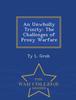 The An Unwholly Trinity : The Challenges of Proxy Warfare - War College Series Book