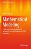 Книга Mathematical Modeling : A Dynamical Systems Approach To Analyze Practical Problems In STEM Disciplines