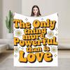 The Only Thing More Powerful Than Hate Is Love Stadium Unity Concept Blankets Coral Fleece Plush  Throw Blanket for Bed Quilt
