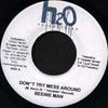 7inch Record BEENIE MAN - Don''t Try Mess Around NONE H2O Productions 2006 Jamaica Reggae, Ska & Dub Used
