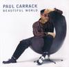 CD PAUL CARRACK - Beautiful World  724385985126 Ark 21 Records, 1997 Великобритания Рок Б/У
