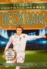 Книга Beckham (Classic Football Heroes - Limited International Edition)