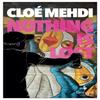 Nothing Is Lost by Cloe Mehdi Paperback Book 9781787704350