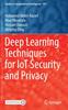 Книга Deep Learning Techniques for IoT Security and Privacy : 997