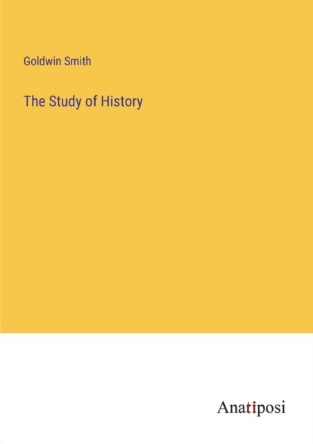 The The Study of History Book