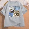 Funny TShirt Sometimes I Think But Then I Forget Funny Trash Raccoon Cat T-shirt Dark Humor Tees Lover Clothes