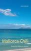 Книга Mallorca Chili : Erotische Mallorca-Stories
