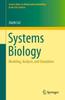The Systems Biology : Modeling, Analysis, and Simulation Book