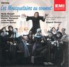 CD ЛУИ ВАРНЕЙ, МАДИ МЕСПЛЕ, МИШЕЛЬ - Мушкетеры в монастыре 724357407625 EMI Classics 2001 Франция Классика Б/У
