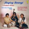 CD USTAD SULTAN KHAN, ZAKIR HUSSAIN - Singing Sarangi Of Sultan Khan SP83988 Chhanda Dhara 1988 Germany World Music Used