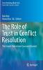 Книга The Role of Trust In Conflict Resolution : The Israeli-Palestinian Case and Beyond