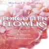 Forgotten Flowers by Michael J Sullivan Paperback Book 9780996475594