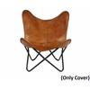 {Только чехол} Сделанное вручную кресло-бабочка из буйволовой кожи, современное акцентное кресло для отдыха, замена