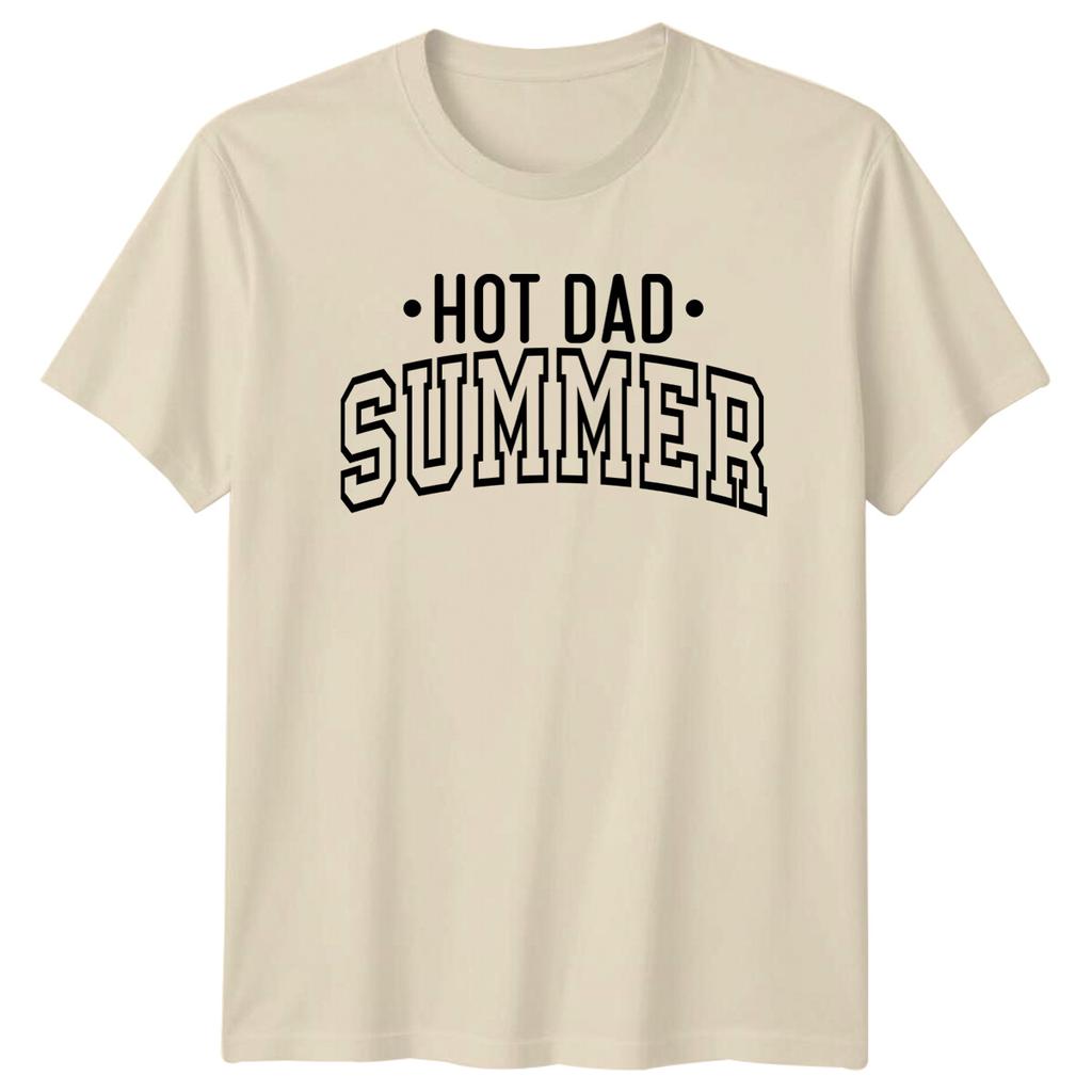 Hot Dad Summer TShirt Fathers Day Summer Tee Dad Gift