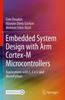 Книга Embedded System Design with ARM Cortex-M Microcontrollers : Applications with C, C++ and MicroPython