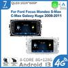 7inch Android OS Car Radio For Ford Focus Mondeo S-Max C-Max Galaxy Kuga 2008-2011 Multimedia GPS Wireless Carplay Screen Stereo
