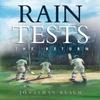 Rain Tests The Return by Jonathan Reach Paperback Book 9781837949731