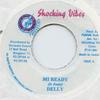 7-дюймовая пластинка DELLY RANKS - Mi Ready Shocking Vibes 2002 Ямайка Регги, Ска и Даб