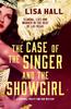 Книга The Case of the Singer and the Showgirl : A Gripping, Twisty, Time-hop Mystery
