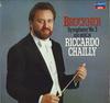 LP Record RICCARDO CHAILLY - Bruckner: Symphony No. 3 In D Minor L28C1982 LONDON 1986 Japan Classical Used