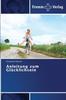 Книга Anleitung Zum Glucklichsein