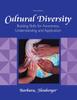The Cultural Diversity: Building Skills for Awareness, Understanding and Application Book
