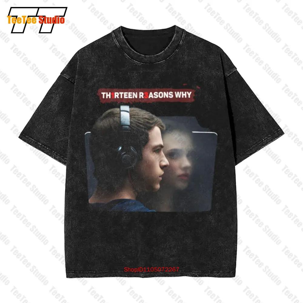 13 Reasons Why Thirteen Reasons Why Vintage Oversized Tshirt Xb6v