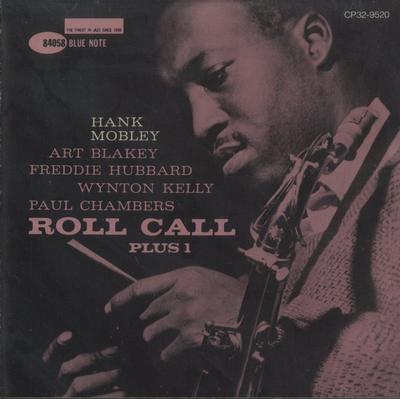 CD ФРЕДДИ ХАББАРД ХЭНК МОБЛИ УИНТО Roll Call 1 Хэнк Мобли Сделано в J CP329520 Blue Note 1987 Япония Джаз Б/у