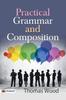 Книга Practical Grammar and Composition