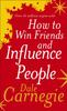 Книга How To Win Friends and Influence People