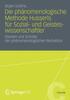 Книга Die Phanomenologische Methode Husserls Fur Sozial- Und Geisteswissenschaftler : Ebenen Und Schritte Der Phanomenologischen Reduktion