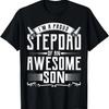 I'm A Proud Step Dad Of An Awesome Son Fathers Day Stepdad T-Shirt