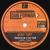 7-дюймовая пластинка TENASTELIN, KAI DUB - Stay Tuff / Tuff Dub DF007 Dub Forward 2020 UK Регги, Ска и Даб