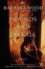 Книга Hounds And Jackals by Barbara Wood - Paperback