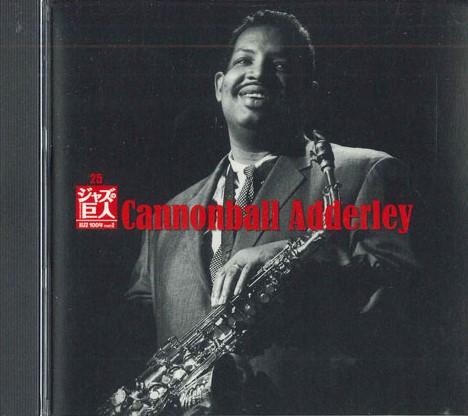 CD CANNONBALL ADDERLEY Jazz Giants 25 SHJZ225 UNIVERSAL 2016 Japan Jazz Used