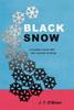 Книга Black Snow by J. T. O'Brien - Hardback