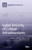 Книга Cyber Security Of Critical Infrastructures by UNKNOWN - Hardback