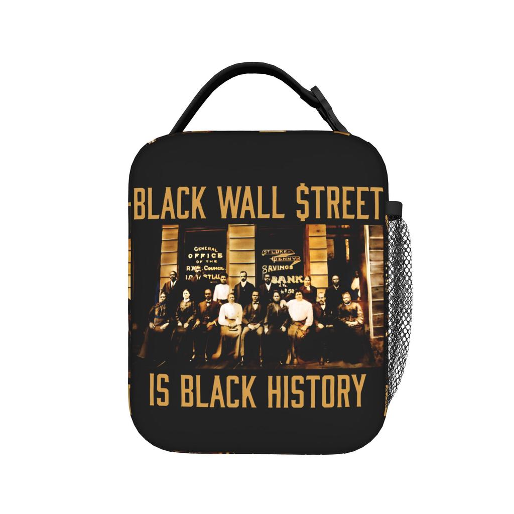 Black Wall Street Is Black History Insulated Lunch Bags Cooler Bag Lunch Container High Capacity Lunch Box Tote Food Handbags