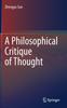Книга A Philosophical Critique of Thought