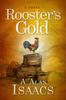 Книга Rooster’s Gold : A Novel