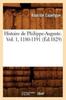 Книга Histoire De Philippe-Auguste. Vol. 1 1180-1191 (Ed.1829)