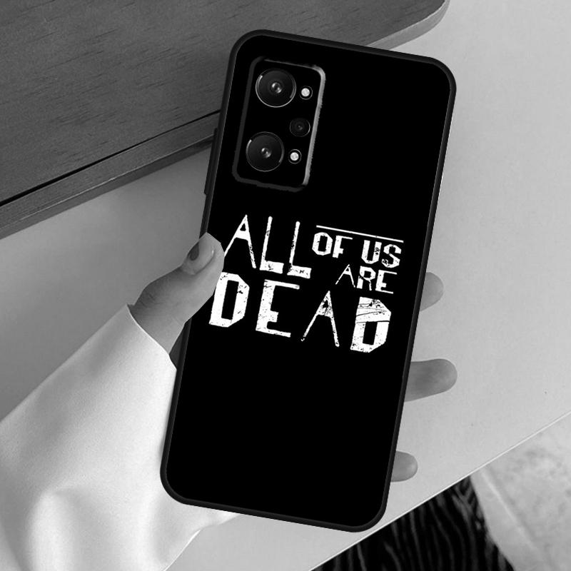 Все мы мертвы Горячий Для Realme GT7 GT6 15 Pro 10 11 12 13 14 Pro Plus C65 C63 C61 C55 C51 C53 C35 C75 C67 Чехол