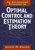 Книга An Engineering Approach To Optimal Control and Estimation Theory
