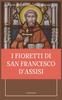 Книга I Fioretti Di San Francesco : Stampa Grande