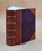 A Twentieth Century History and Biographical Record of North and West Texas Volume 1 1906 [Leather Bound] by B. B. Paddock(Ed.)