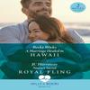 A Marriage Healed In Hawaii Nurses Secret Royal Fling by JC... 9780263321593