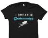 Scuba Diver Gift. Scuba Diver Shirt. Snorkeler Gift. Scuba Diving Gift. Snorkeling Shirt. Snorkeler Shirt. Swim Breathe Underwater #OS1996
