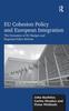 The EU Cohesion Policy and European Integration : The Dynamics of EU Budget and Regional Policy Reform Book