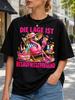 Die Lage Ist Besaufnisserregend Flamingo Bottles Cocktail And Hot Pink Text And Casual Graphic Unisex All TShirt